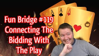 Connecting The Bidding With The Play - Fun Bridge #119 - Online Bridge Competition screenshot 5