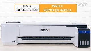 EPSON SC-F570 y SC-F500: la mejor Impresora de sublimación del momento -  INSTALACIÓN parte II - YouTube