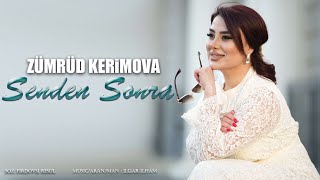 Zümrüd Kerimova -  Senden Sonra  2025 (Yeni Klip) HD