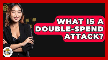 What Is A Double-spend Attack? - CryptoBasics360.com