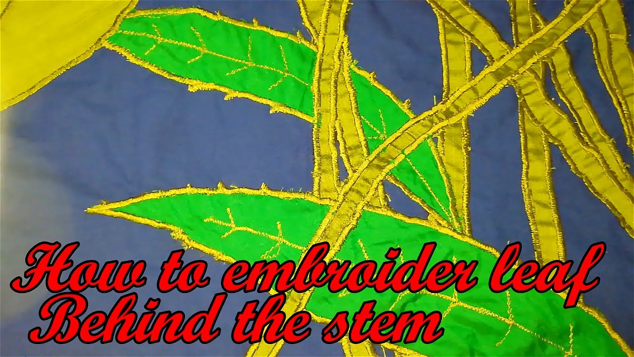 How to embroider leaves behind stems/Bedsheet Embroidery/English/Hindi