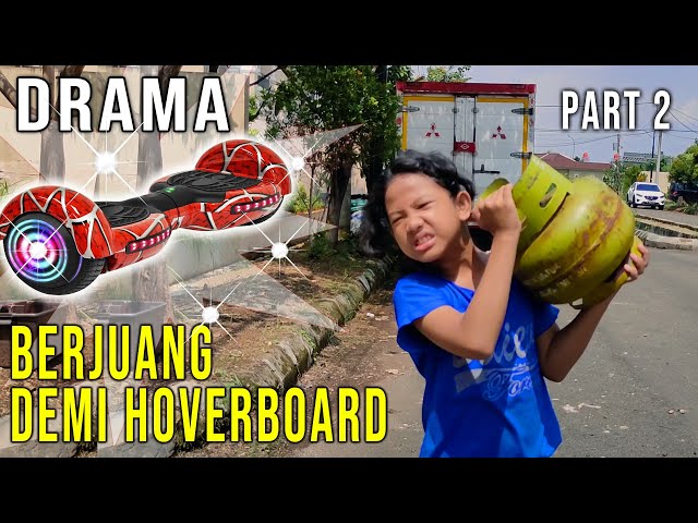 DRAMA | Inem Pengen Punya Hoverboard Part2 class=