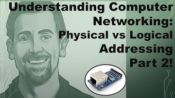 Understanding Computer Networking: Physical Vs Logical Addressing Part 2!