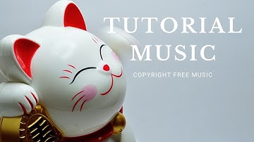 Tutorial Music Copyright Free/ Explainer Background Music No Copyright