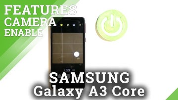 SAMSUNG Galaxy A3 Core Camera Overview