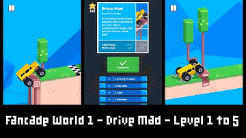 Fancade | World 1 | Drive Mad | Level 1 to 5 | by Martin Magni