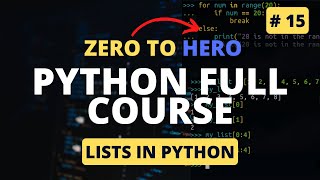 Python Lists | Iterables in Python | Python Tutorial - Python Full Course 2023