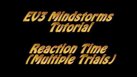 Mindstorms EV3 Tutorial: Reaction Time (Part 2)