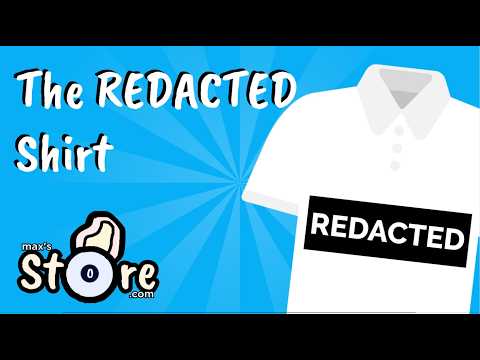 Get the REDACTED Shirt Today!!!!