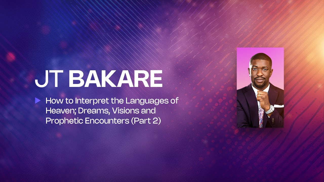 How to Interpret the Languages of Heaven; Dreams, Visions and Prophetic ...