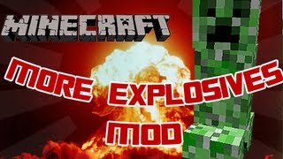 Mod Monday - Ep. 2 - How to Install More Explosives Mod