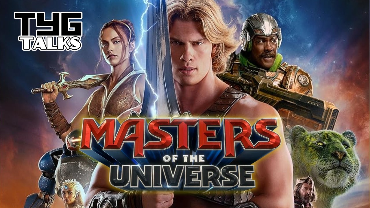 Does It Have The Power? - TYG Talks Masters of the Universe 2026