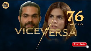 VICEVERSA | CAP  76 | La Novela Cubana