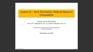 ECE 459 Lecture 14: Early Termination