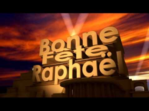 Bonne Fete Raphael Youtube Bonne Fete Raphael Youtube