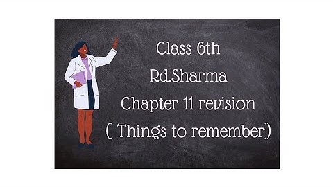 chapter 11 rd sharma class 6 revision// things to remember part of this chapter