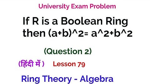 University Exam problem - Question 2 -  Characteristic of a Ring - Ring Theory -  Algebra