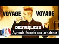 Francés con canciones: Voyage voyage - Desireless
