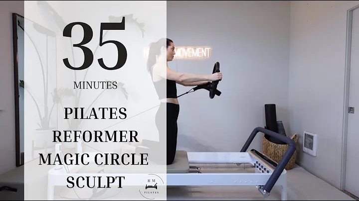 Pilates Reformer | Intermediate | Magic Circle Sculpt