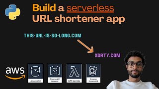 Build a Serverless URL Shortener App with Python and AWS