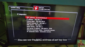 How to find MAC address of Airtel Digital tv Set Top Box (IP diagnostics)