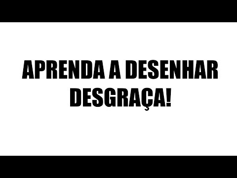 Curso de Desenho Completo Gratuito no Youtube