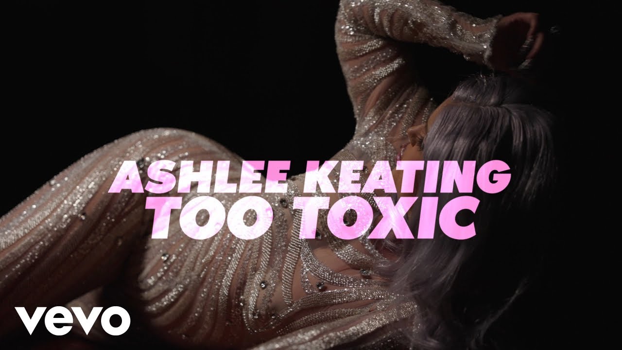 Cover Ashlee Keating - Too Toxic (Official Video)