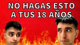 No cometas estos errores a tus 18 años