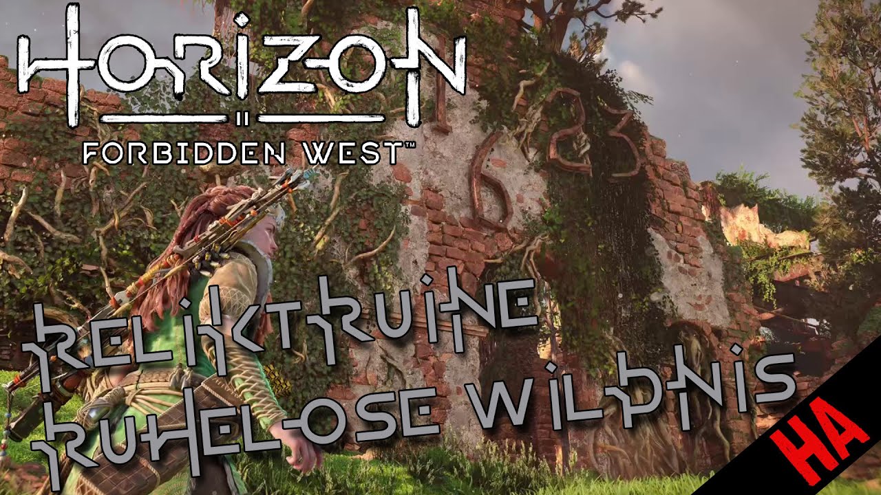 Horizon Forbidden West Relikt Ruinen Ruhelose Wildnis Horizon Forbidden West: Reliktruine: Ruhelose Wildnis - YouTube