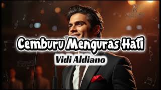 Vidi Aldiano  Cemburu Menguras Hati Cover Version