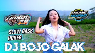 DJ BOJO GALAK SLOW BASS HOREG - ZAINUL99 REMIX viral