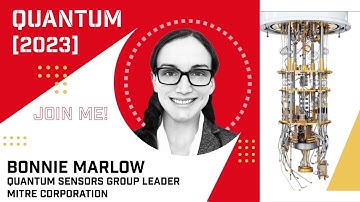 WOMANIUM QUANTUM : DAY 5 ❯ Bonnie Marlow: Quantum Sensing – a Systems Engineering Approach