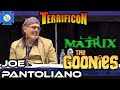 JOE PANTOLIANO (Goonies, Matrix) Panel – Terrificon 2022