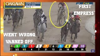 "First Empress" KILLED AT OAKLAWN? 4.29.23 @OaklawnHotSprings #horseracing