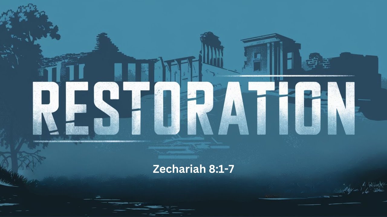 God’s Commitment to Restoring The People | Zechariah 8:1-7 | Redeemer Baptist Church