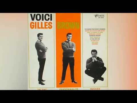 Gilles Brown — Gilles Brown - Quand Celle Qu'on Aime Sourit