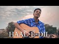 Haaledil  murder 2  cover by ayush panda