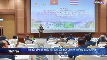 Hội nghị xúc tiến đầu tư thương mại, du lịch tại Thái Lan