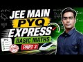 JEE Main Maths PYQs (2021-2026) | Basic Maths | Part 2