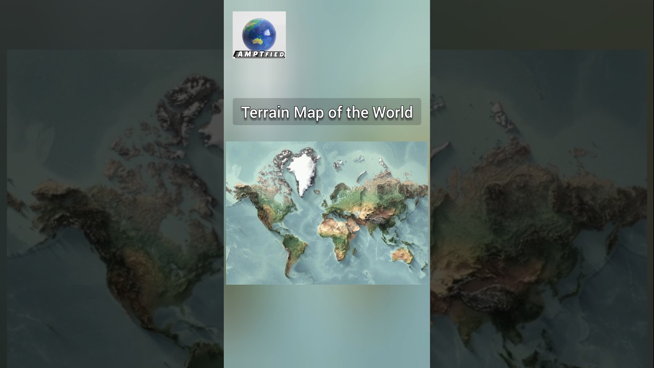 Terrain Map of the World