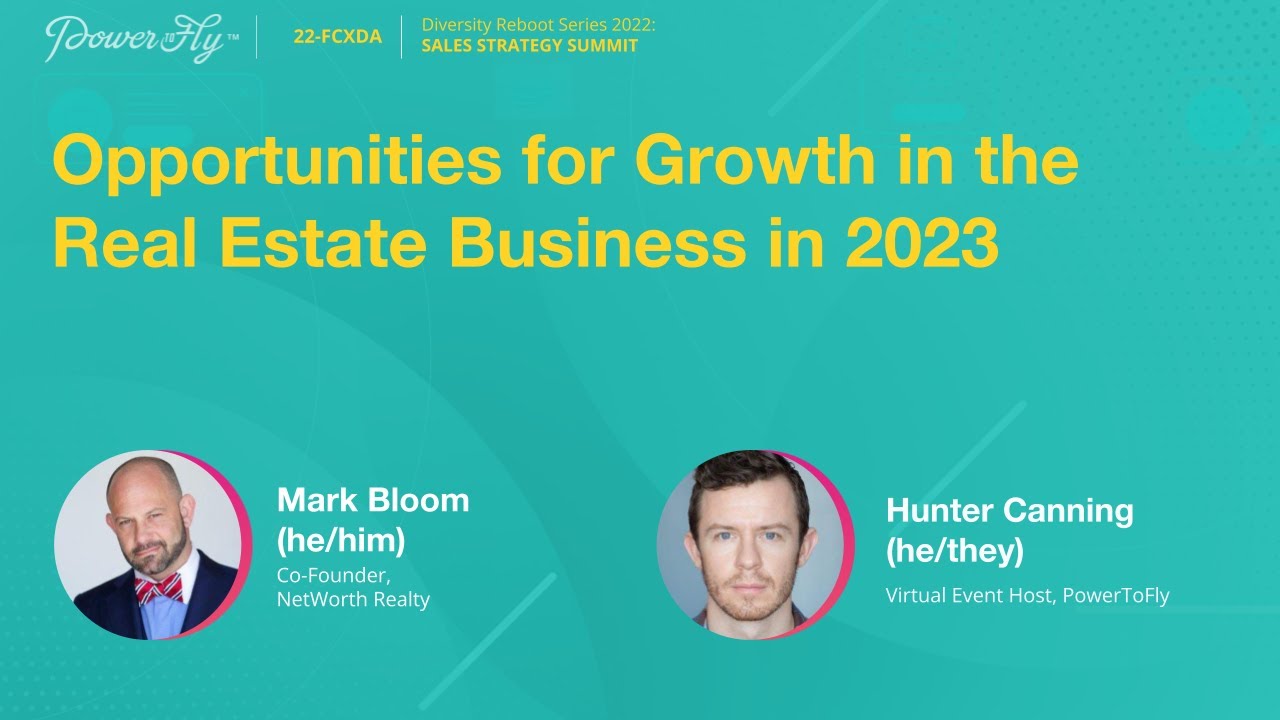 Day 1 Opportunities for growth in the real estate business in 2023