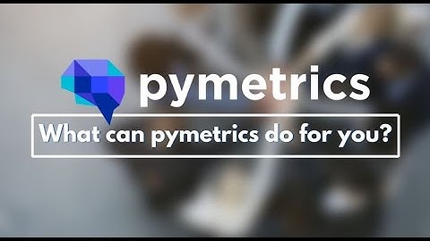 What can pymetrics do for you?