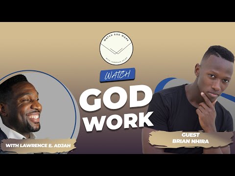 Brian Nhira Talks NBC's The Voice, Global Vision, Ownership & Family Business | Watch God Work