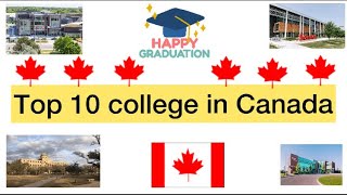 Top 10 college in Canada🇨🇦 | Best colleges in Canada| Top rankings colleges,International student.