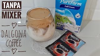 DALGONA COFFEE RECIPE WITHOUT A MIXER #stayathome