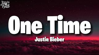 Justin Bieber - One Time (Lyrics)