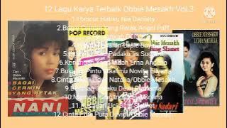 12 Lagu Karya Terbaik Obbie Mesakh Vol.3