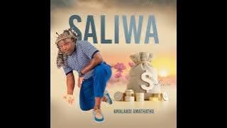 Saliwa - Intambo Esemqaleni ft. Gandaganda