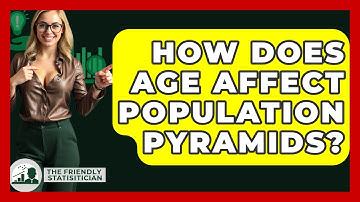How Does Age Affect Population Pyramids? - The Friendly Statistician
