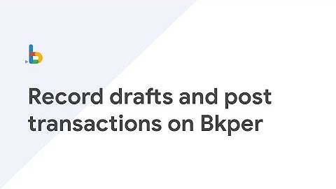 How to record drafts and post transactions on Bkper